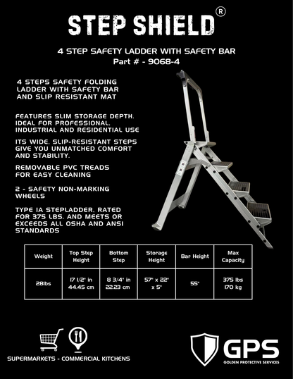 Step Shield 4 Step Safety Ladder with Safety Bar